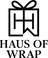 Haus of Wrap